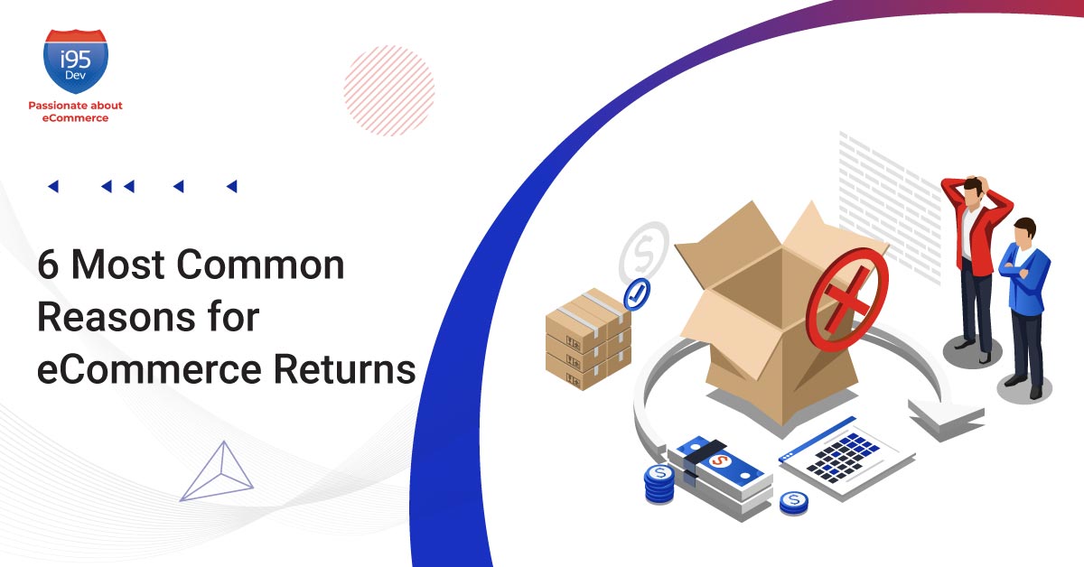 5 Common Reasons Why Customers Return a Purchase